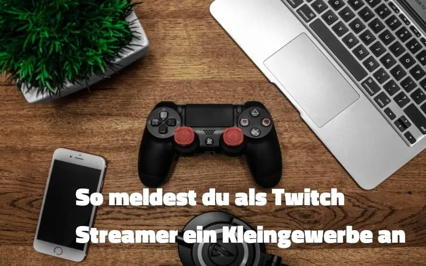 gewerbe anmelden als twitch streamer