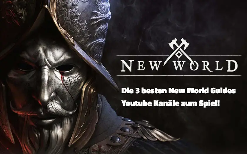 New World Guides die besten Youtube Kanäle