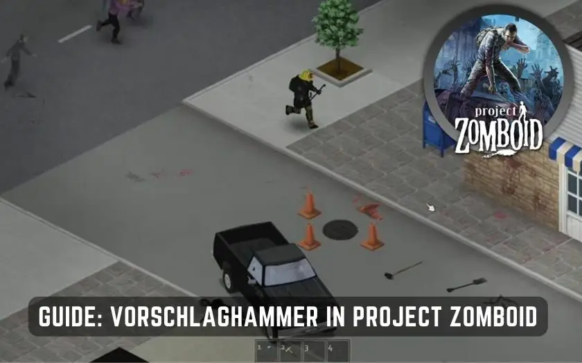Vorschlaghammer in Project Zomboid