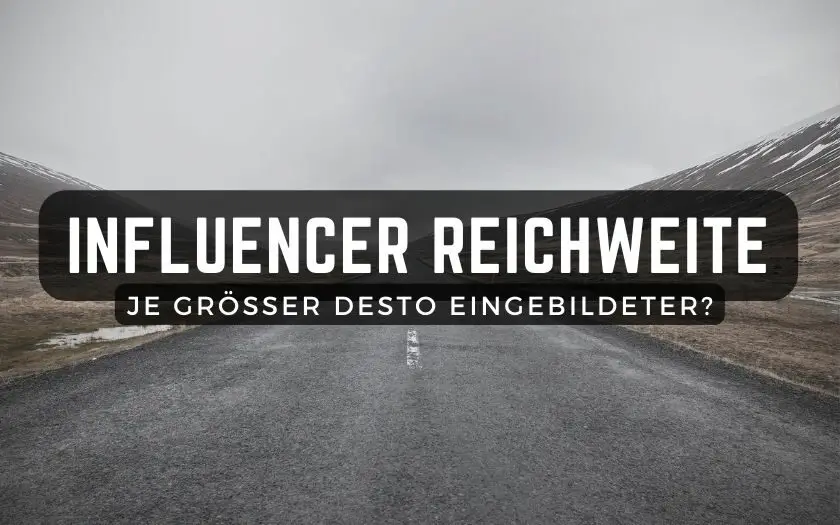 Influencer Reichweite