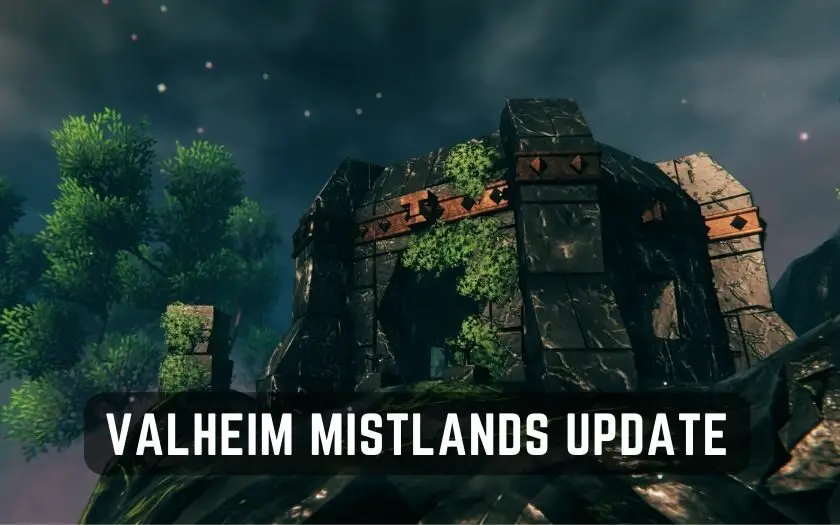 Valheim Mistlands Update