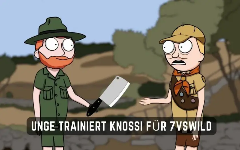 Unge trainiert Knossi 7vsWild