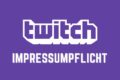 Twitch Impressum