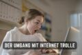Internet Trolle