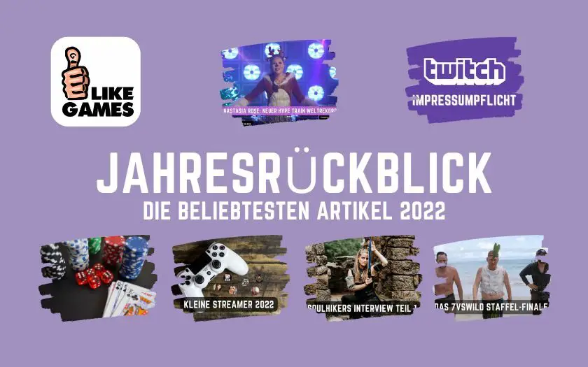 LikeGames Jahresrückblick 2022