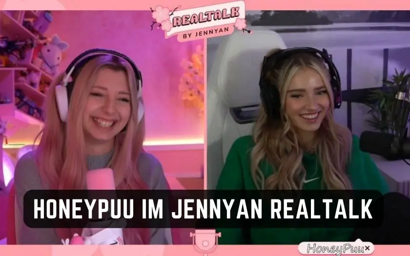 HoneyPuu im JenNyan Realtalk