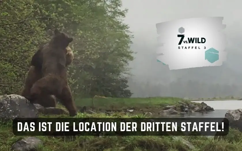 7vsWild Staffel 3 Location