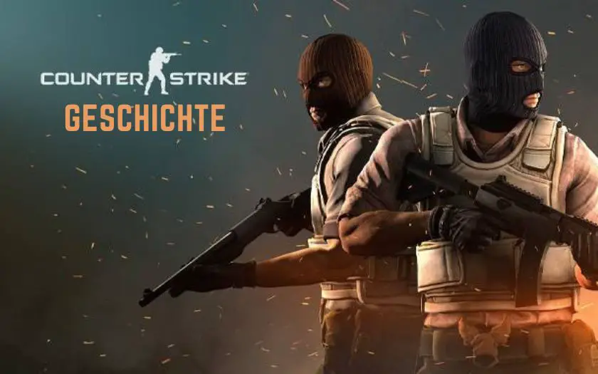 Die Counter-Strike Geschichte