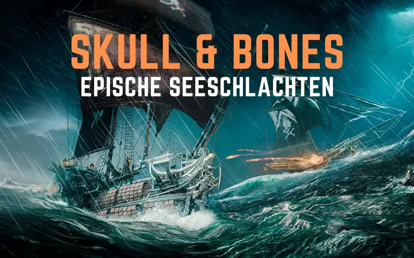 Skull and Bones Epische Seeschlachten