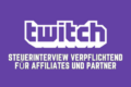 Twitch Steuerinterview