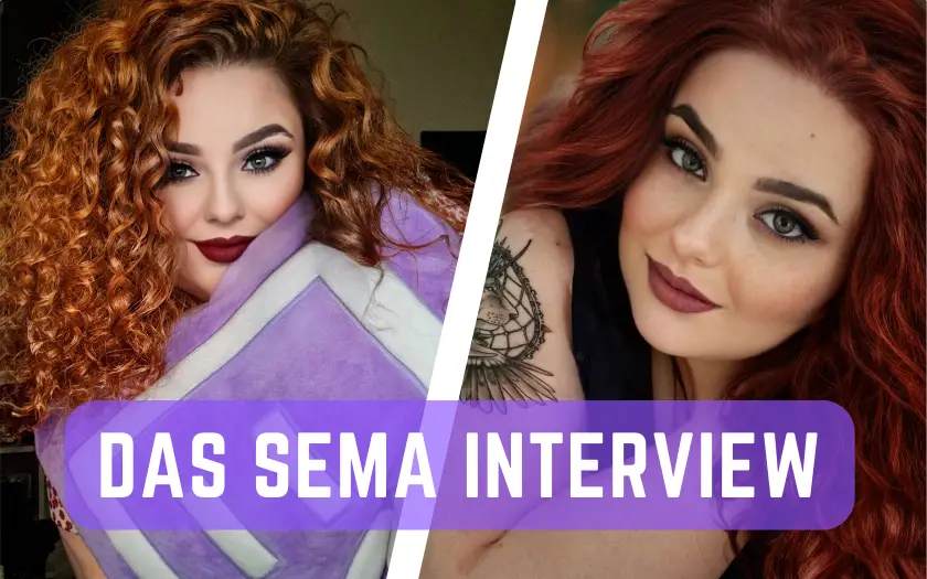Das Sema Interview über ihre Twitch Karriere
