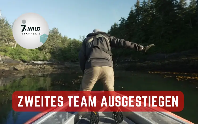 7vsWild Staffel 3 Kanada- zweites Team ausgestiegen