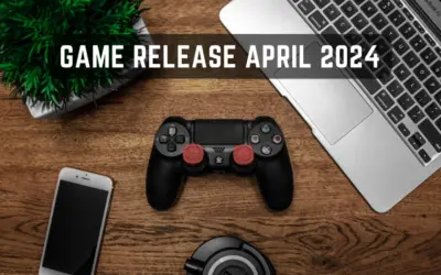 Game Release April 2024