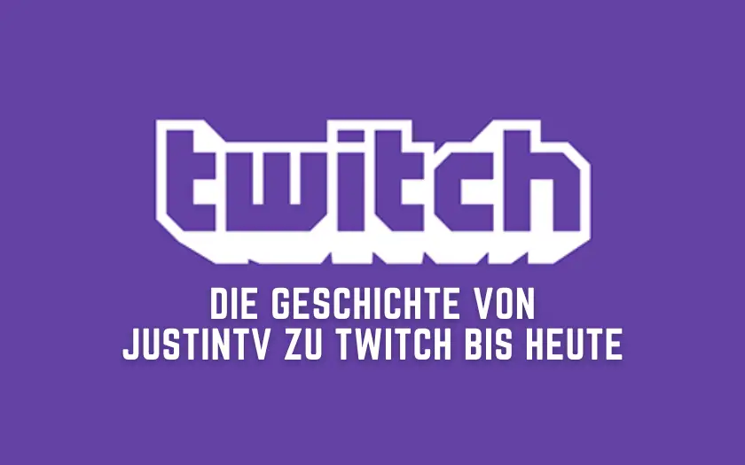 Die Geschichte von Twitch