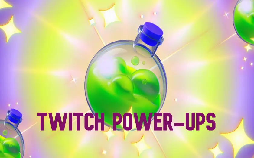 Twitch Power-Ups