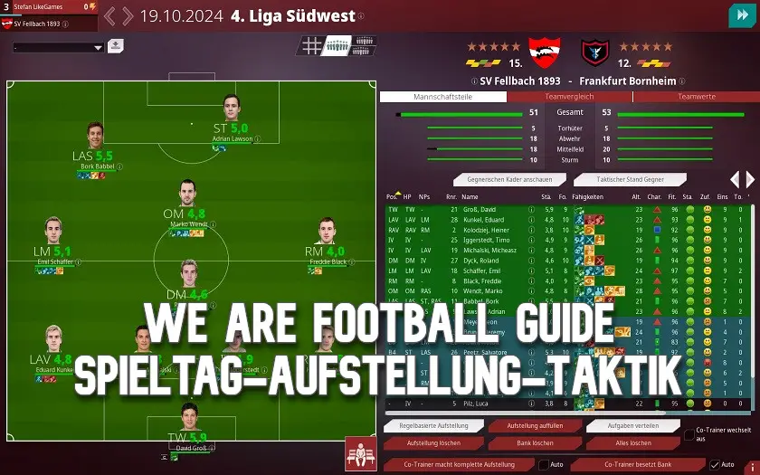We Are Football Spieltag Guide mit Aufstellung und Taktik